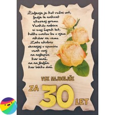 Leseni napis za 30 let - Rože Rumene